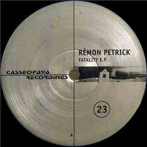 Remon Petrick - Fatality E.P.