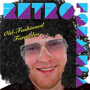 Retro Formula - Old-Fashioned Formulas