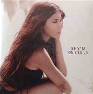 Shy'm - On S'en Va
