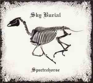 Sky Burial - Spectrehorse