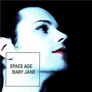 Space Age Baby Jane - The Electric Love Parade