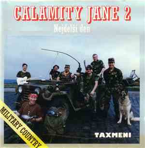 Taxmeni - Calamity Jane 2 - Nejdelší Den