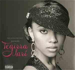 Teairra Mari - Roc-A-Fella Records Presents Teairra Marí