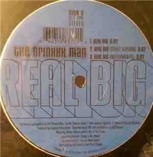 The Brinxxx Man - Real Big / Steppin In Hotta 2001