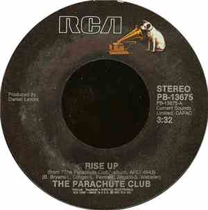 The Parachute Club - Rise Up