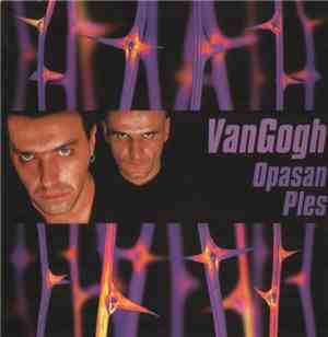 Van Gogh  - Opasan Ples