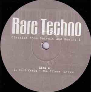Various - Rare Techno Classics From Detroit And Beyond 1