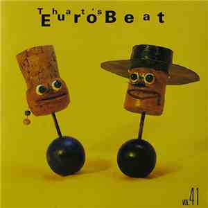 Various - That's Eurobeat Vol. 41