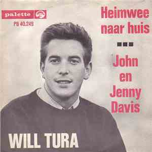 Will Tura - Heimwee Naar Huis / John En Jenny Davis