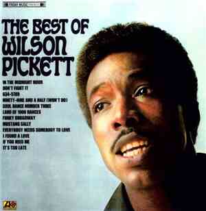 Wilson Pickett - The Best Of Wilson Pickett