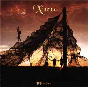 Xinema - Different Ways