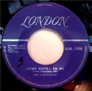 The Fleetwoods - Come Softly To Me / I Care So Much