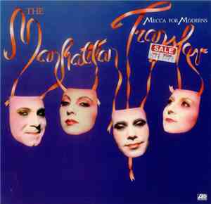 The Manhattan Transfer - Mecca For Moderns