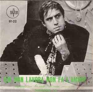 Adriano Celentano - Chi Non Lavora Non Fa L'Amore  (Questo Mi Ha Detto Leri ...