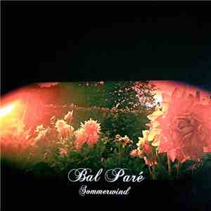 Bal Paré - Sommerwind + Bonus CD