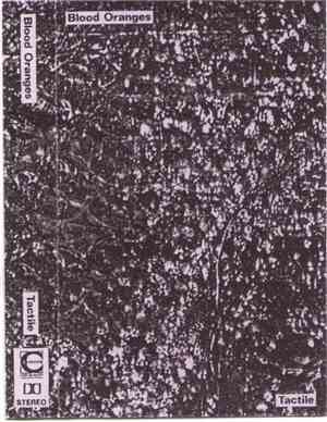 Blood Oranges  - Tactile