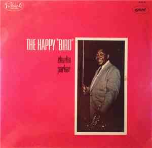 Charlie Parker - The Happy 
