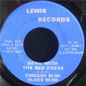 Chicago Slim Blues Band - Devil With The Red Dress