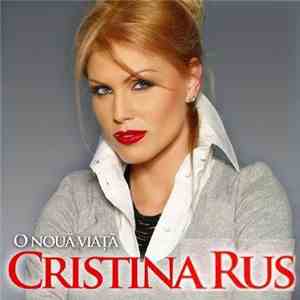 Cristina Rus - O Nouă Viață