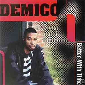 Demico - Better With Time