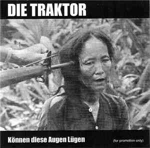 Die Traktor - Können Diese Augen Lügen