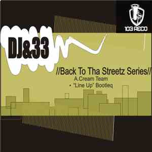 DJ 33  - Back To Tha Streetz Series