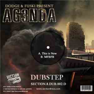 Dodge & Fuski Present Ag3nda - This Is Now / MFBFB