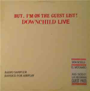 Downchild - But, I'm On The Guest List!