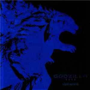 服部隆之 - 『Godzilla 怪獣惑星』オリジナル・サウンドトラック