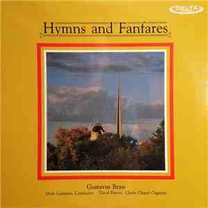 Gustavus Brass - Organ Dr. David Fienen - Conductor Mark Lammers - Hymns An ...