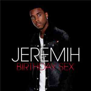 Jeremih - Birthday Sex
