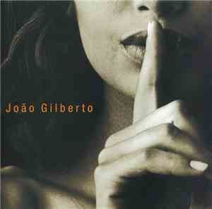 João Gilberto - João Voz E Violão