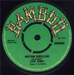 Lord Comic / Roy Richards - Rhythm Rebellion / Reggae Children