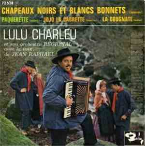 Lulu Charleu Et Son Orchestre Avec La Voix De Jean Raphaël - Chapeaux Noirs ...