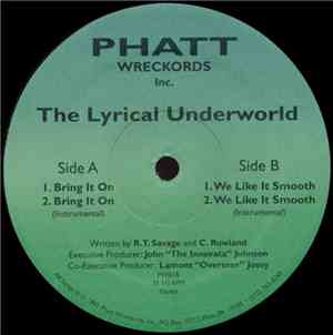 Lyrical Underworld - Bring It On / We Like It Smooth