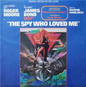 Marvin Hamlisch - The Spy Who Loved Me (Original Motion Picture Score)