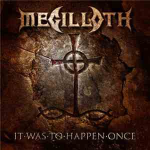 Megilloth - It Was To Happen Once