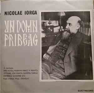 Nicolae Iorga - Un Domn Pribeag