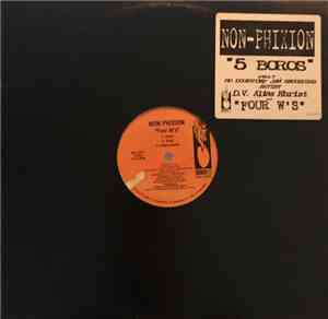 Non Phixion - 5 Boros / Four W's