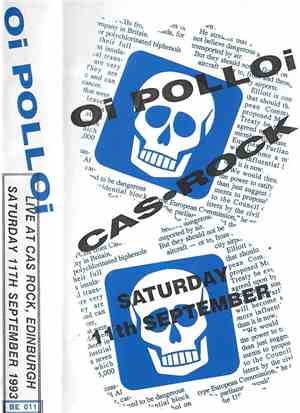 Oi Polloi - Live At Cas Rock, Edinburgh Saturday 11th September 1993