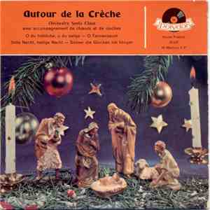Orchestre Santa Claus - Autour De La Creche