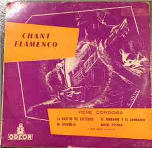 Pepe Córdoba - Chant Flamenco
