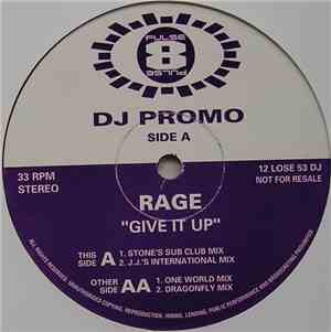 Rage - Give It Up