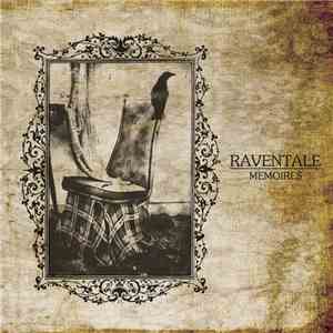Raventale - Mémoires