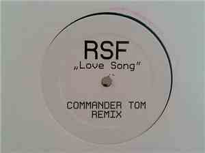 RSF - Love Song (Commander Tom Remix)