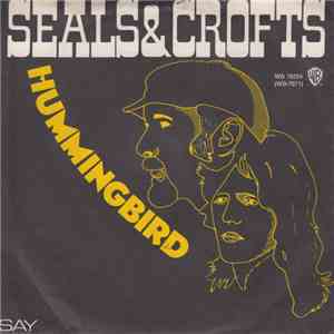 Seals & Crofts - Hummingbird