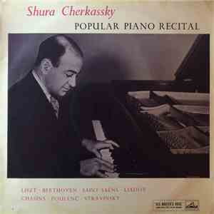 Shura Cherkassky - Popular Piano Recital