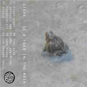 Stove  - Is A Toad In The Rain
