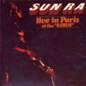 Sun Ra - Live In Paris At The 