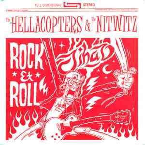 The Hellacopters / The Nitwitz - Rock & Roll Jihad